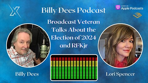 Lori Spencer - Broadcast Veteran Talks About the Election of 2024 and RFKjr