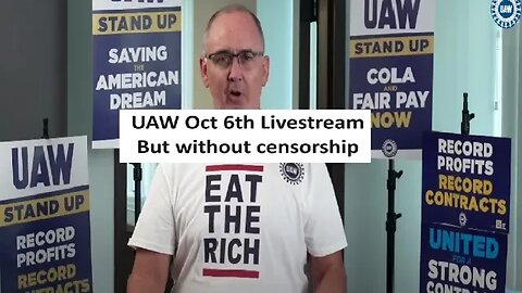 UAW Shawn Fain Oct 6th Livestream But without censorship and with my charming personality