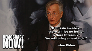 Reporter Seymour Hersh on "How America Took Out the Nord Stream Pipeline"