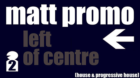 MATT PROMO - Left Of Centre 02 (16.04.2006)