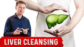 Will a Liver Cleanse Help Cirrhosis and a Fatty Liver? – Dr.Berg