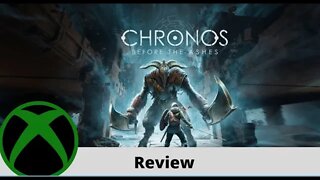 Chronos: Before the Ashes Review on Xbox!