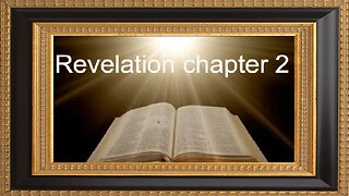 The Book of Revelation - Chapter 2