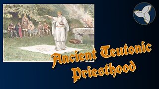 The Ancient Teutonic Priesthood - A Reading