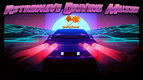 🎧Retrowave Driving Music | Synthwave | Chillwave | Vaporwave | Synthpop | Relax Retrowave Synthwave