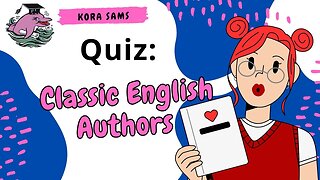 Classic English Authors Quiz to Unleash Your Inner Literary Wizard