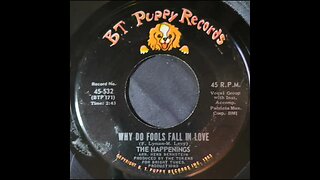 The Happenings – Why Do Fools Fall In Love