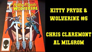 Kitty Pryde & Wolverine #5 - Chris Claremont Allen Milgrom