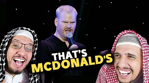 "That’s McDonald's!" - Jim Gaffigan (Mr. Universe) Arab Muslim Brothers Reaction