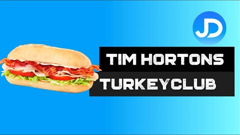 Tim Hortons Turkey Bacon Club review
