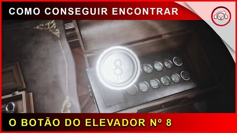 Fobia St Dinfna Hotel, Como encontrar o botão do elevador nº 8 (Jogo Brasileiro) | Super dica