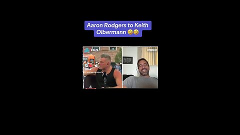 Aaron Rogers to Keith Olbermann: “Get your 5th booster Keith” 😂