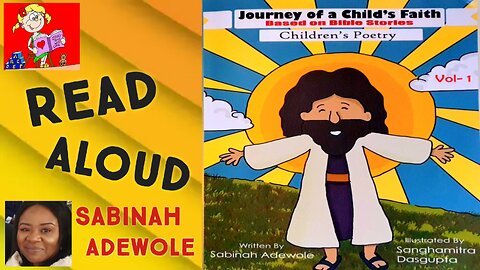 Journey of a Child's Faith based on Bible Stories by Sabinah Adewole | Christian Read Aloud #kids