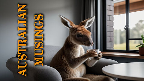AUSTRALIAN MUSINGS 14.04.2024