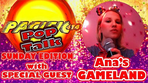 PACIFIC414 Pop Talk Sunday Edition with Special Guest @anasgameland