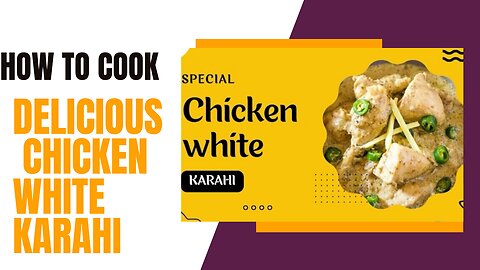 Chicken White Karahi Recipe