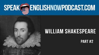 #128 English lesson on William Shakespeare - ESL