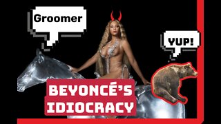 EVIL BEYONCE IS A BAD INFLUENCE ON SOCIETY!