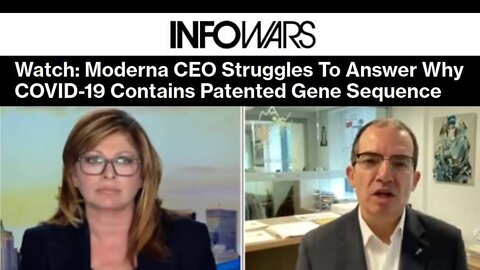 VIDEO: Moderna CEO Confesses to Patenting Covid-19 Spike Protein in 2016