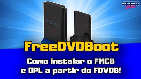 FreeDVDBoot - Como instalar o FMCB e OPL a partir do FDVDB!