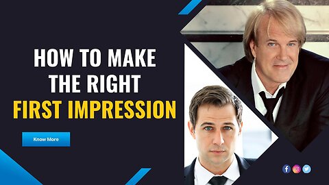 How to Make a Great First Impression?
