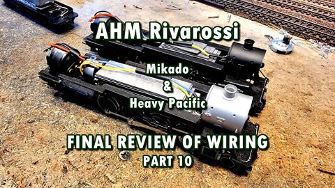 AHM Rivarossi steam wiring review part 10