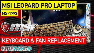 MSI GP72 MS-1793 Leopard Pro Gaming Notebook Keyboard & Fan Replacement Guide