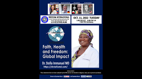 Dr. Stella Immanuel - "Faith, Health and Freedom: The Global Impact"