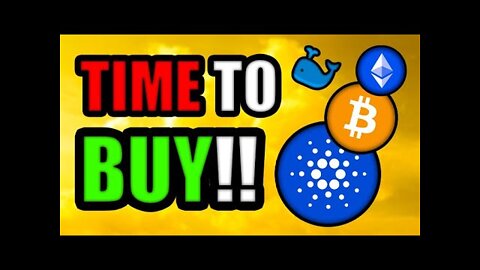 Cryptocurrency Holders 👉 TIME TO BUY (Cardano, Ethereum, & Bitcoin)