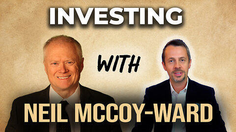 Investing with Neil McCoy-Ward