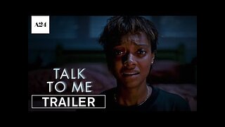 Talk To Me | Official Trailer HD |