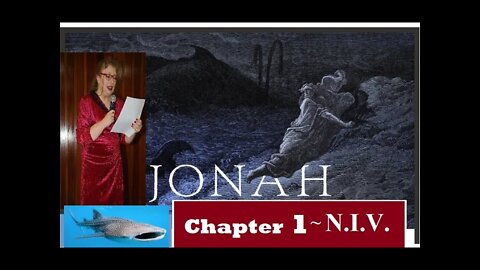 🐋JONAH CHAPTER 1 ~ Jonah Flees From the Lord.🐋🐋🦈🐳