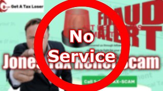 No Service - Alex Jones Tax Relief Scam
