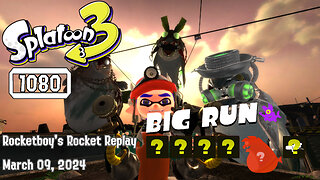 RRR March 09, 2024: VTV Presents Splaturdays (Big Run)