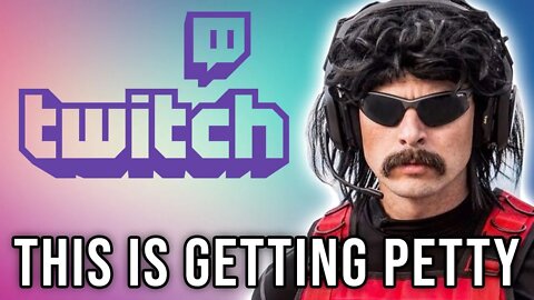 Twitch Is Still Screwing Over Dr Disrespect