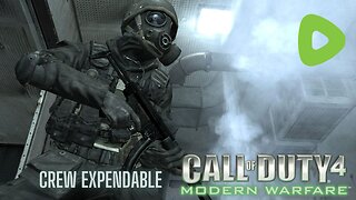 Call of Duty 4: Modern Warfare (2007) | Walkthrough | Crew Expendable