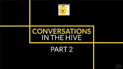 CONVERSATIONS IN THE HIVE - Part 2 Professor Robert Gordon-McCutchan