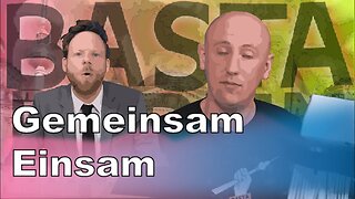 Basta Berlin - Gemeinsam einsam