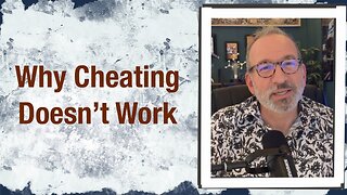 Why cheating doesn’t work