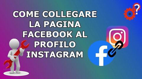 Come collegare la pagina facebook al profilo Instagram. Tutorial! "Spiegato Semplice".