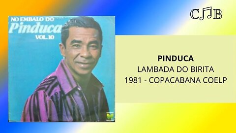 Pinduca - Lambada do Birita