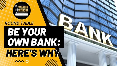 Round Table | The Benefits of Being the Bank