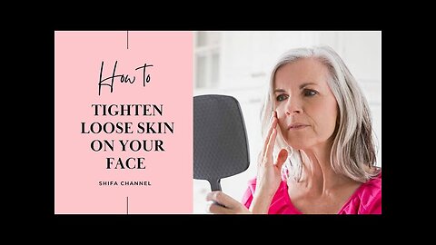 Skin Tightening Treatment - How To Treat Loose flabby Skin @by Shifa channel