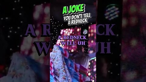 Funny Dad Jokes You Don't Tell A Redneck 16 #lol #funny #funnyvideo #jokes #joke #humor #usa #comedy