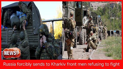 Russia forcibly sends to Kharkiv front men refusing to fight