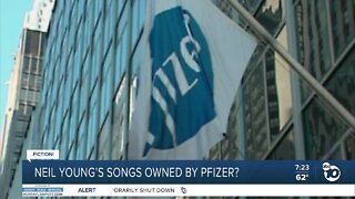 Fact or Fiction: Neil Young's music owned by Pfizer?