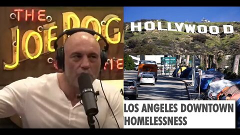 JOE ROGAN Catches Heat for LA Homeless Joke - No Outrage about Deaths by LA Homeless