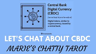 Let's Chat About The Central Bank Digital Currency (CBDC)