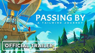 Passing By: A Tailwind Journey - Official Launch Trailer