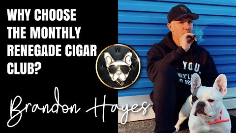 Why choose Renegade Cigar club?